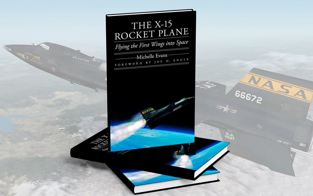 The X-15 Rocket Plane by Michelle Evans